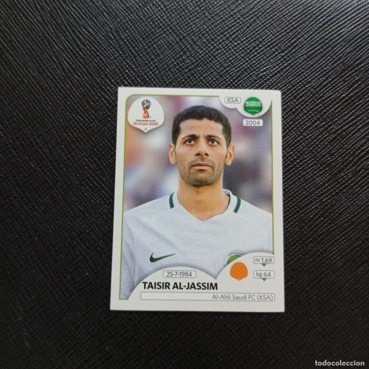 Cromos de f&uacute;tbol: 62 TAISIR AL JASSIM ARABIA SAUDI PANINI MUNDIAL RUSIA 2018 CROMO FUTBOL 18 - SIN PEGAR - CJ2 .