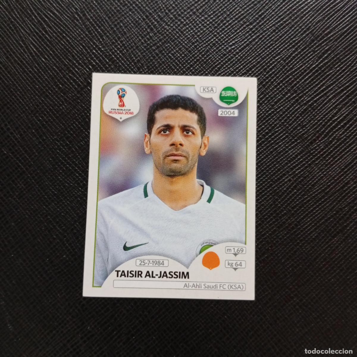 Cromos de f&uacute;tbol: 62 TAISIR AL JASSIM ARABIA SAUDI PANINI MUNDIAL RUSIA 2018 CROMO FUTBOL 18 - SIN PEGAR - CJ2 ..