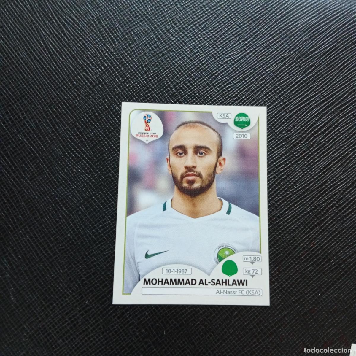 Cartes &agrave; collectionner de Football: 69 AL SAHLAWI ARABIA SAUDI PANINI MUNDIAL RUSIA 2018 CROMO FUTBOL 18 - SIN PEGAR - CJ2