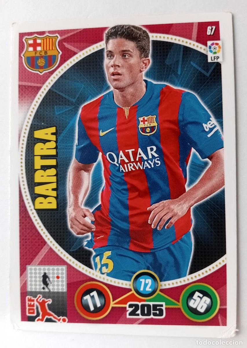 Cartes &agrave; collectionner de Football: CROMO FUTBOL ADRENALYN 2014-2015: F.C. BARCELONA BARTRA