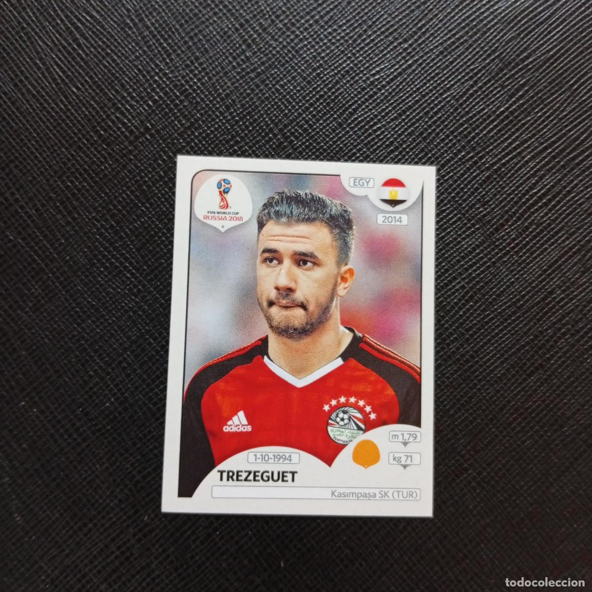 Figurine di Calcio: 86 TREZEGUET EGIPTO PANINI MUNDIAL RUSIA 2018 CROMO FUTBOL 18 - SIN PEGAR - CJ2