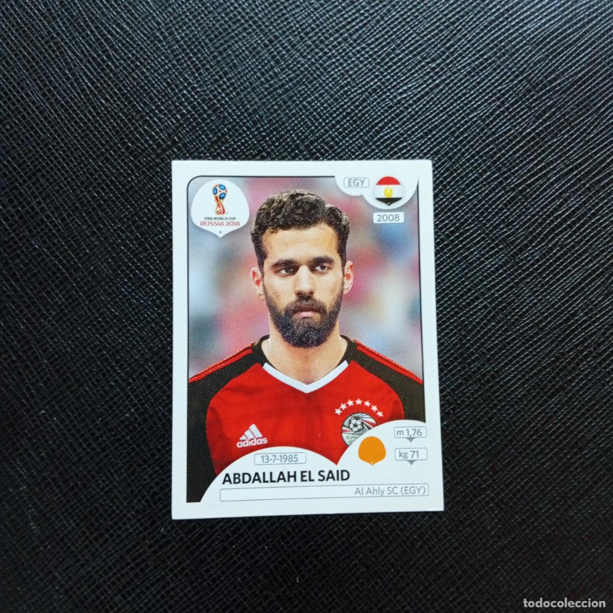 Figurine di Calcio: 87 ABDALLAH EL SAID EGIPTO PANINI MUNDIAL RUSIA 2018 CROMO FUTBOL 18 - SIN PEGAR - CJ2
