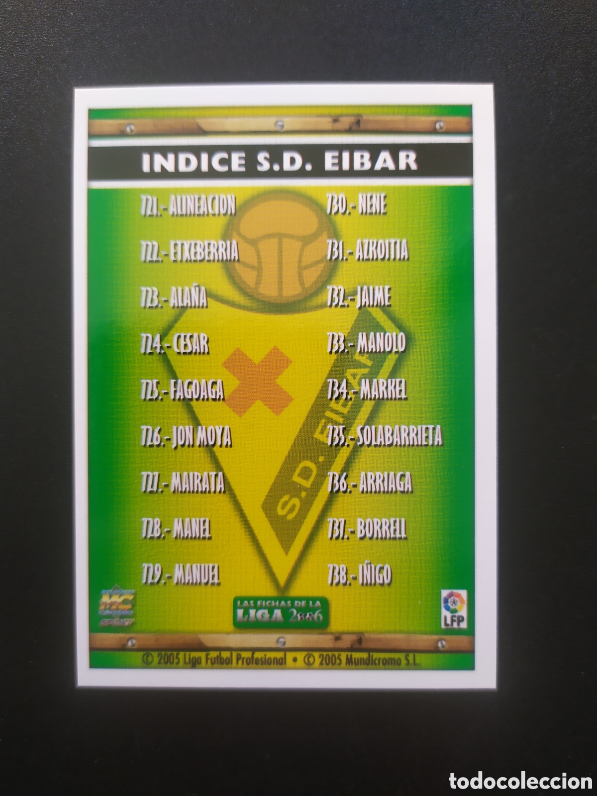 Cartes &agrave; collectionner de Football: Mundicromo fichas Liga 2005 2006 05 06 indice n&deg; 721 Eibar