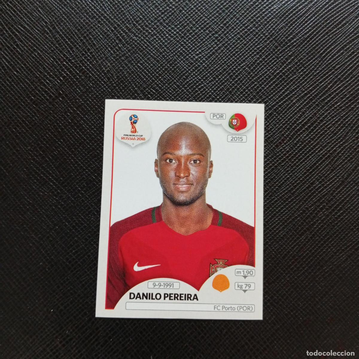 Cromos de Futebol: 123 DANILO PEREIRA PORTUGAL PANINI MUNDIAL RUSIA 2018 CROMO FUTBOL 18 - SIN PEGAR - CJ2