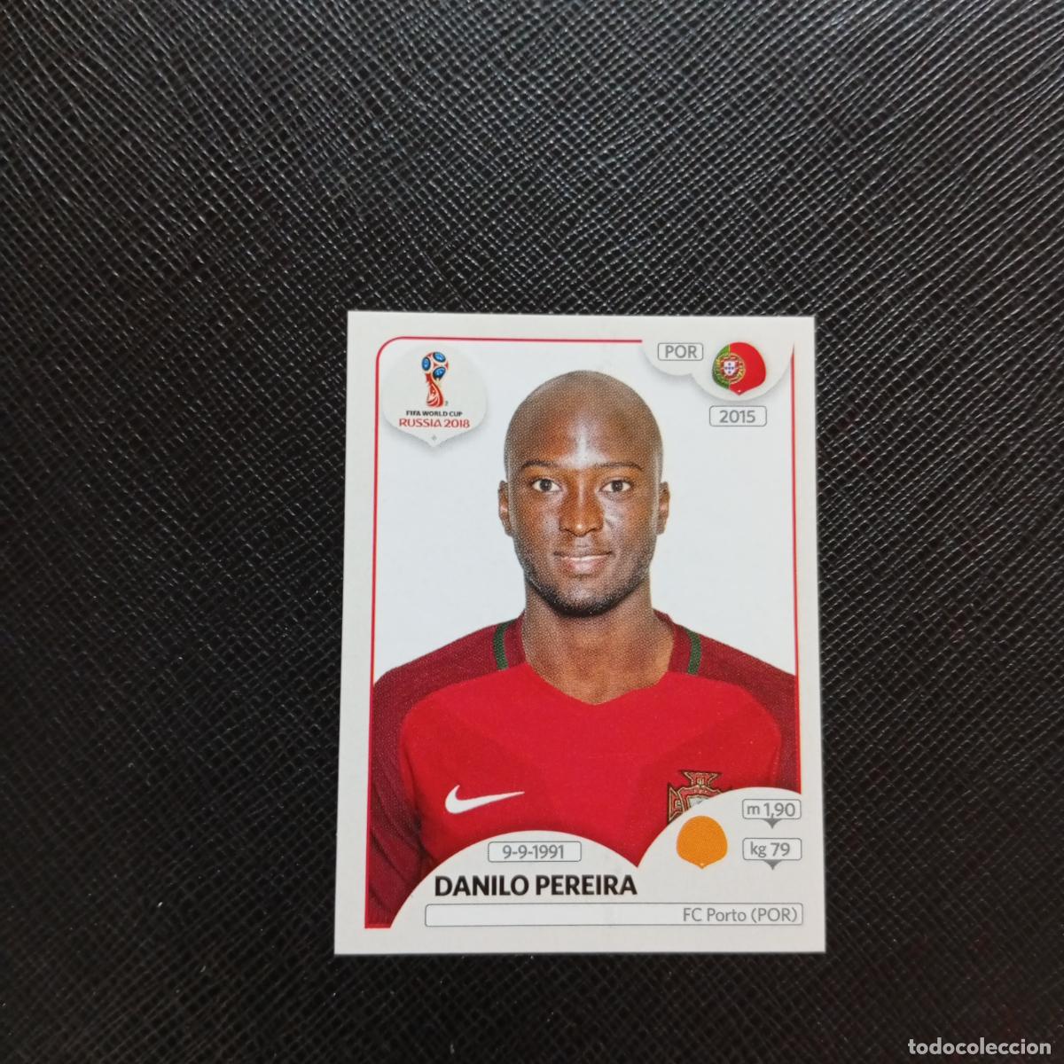 Cromos de Futebol: 123 DANILO PEREIRA PORTUGAL PANINI MUNDIAL RUSIA 2018 CROMO FUTBOL 18 - SIN PEGAR - CJ2