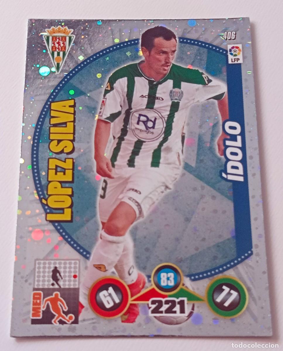Cromos de f&uacute;tbol: CROMO FUTBOL ADRENALYN 2014-2015: CORDOBA CF LOPEZ SILVA IDOLO