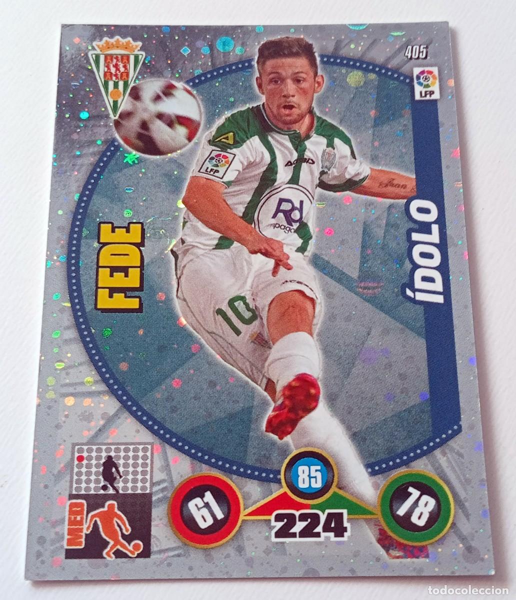 Cromos de f&uacute;tbol: CROMO FUTBOL ADRENALYN 2014-2015: CORDOBA CF FEDE IDOLO