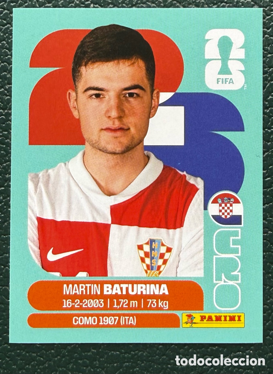 Fu&szlig;ball-Sticker: CRO 11 MARTIN BATURINA CROACIA CROMOS ALBUM FIFA WORLD CUP MUNDIAL 2026 PANINI