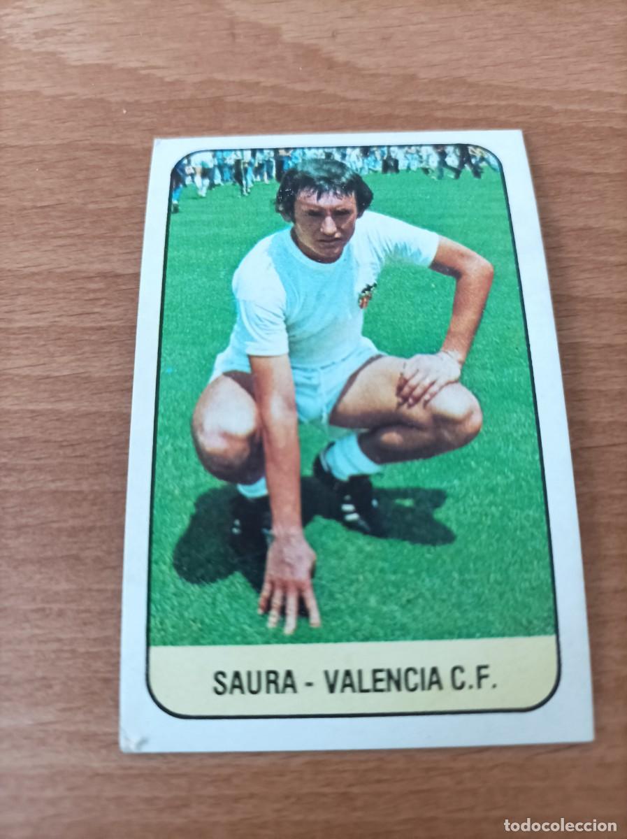 Cromos de f&uacute;tbol: LIGA ESTE 1978 1979 78 79 SAURA (VALENCIA) - NUNCA PEGADO