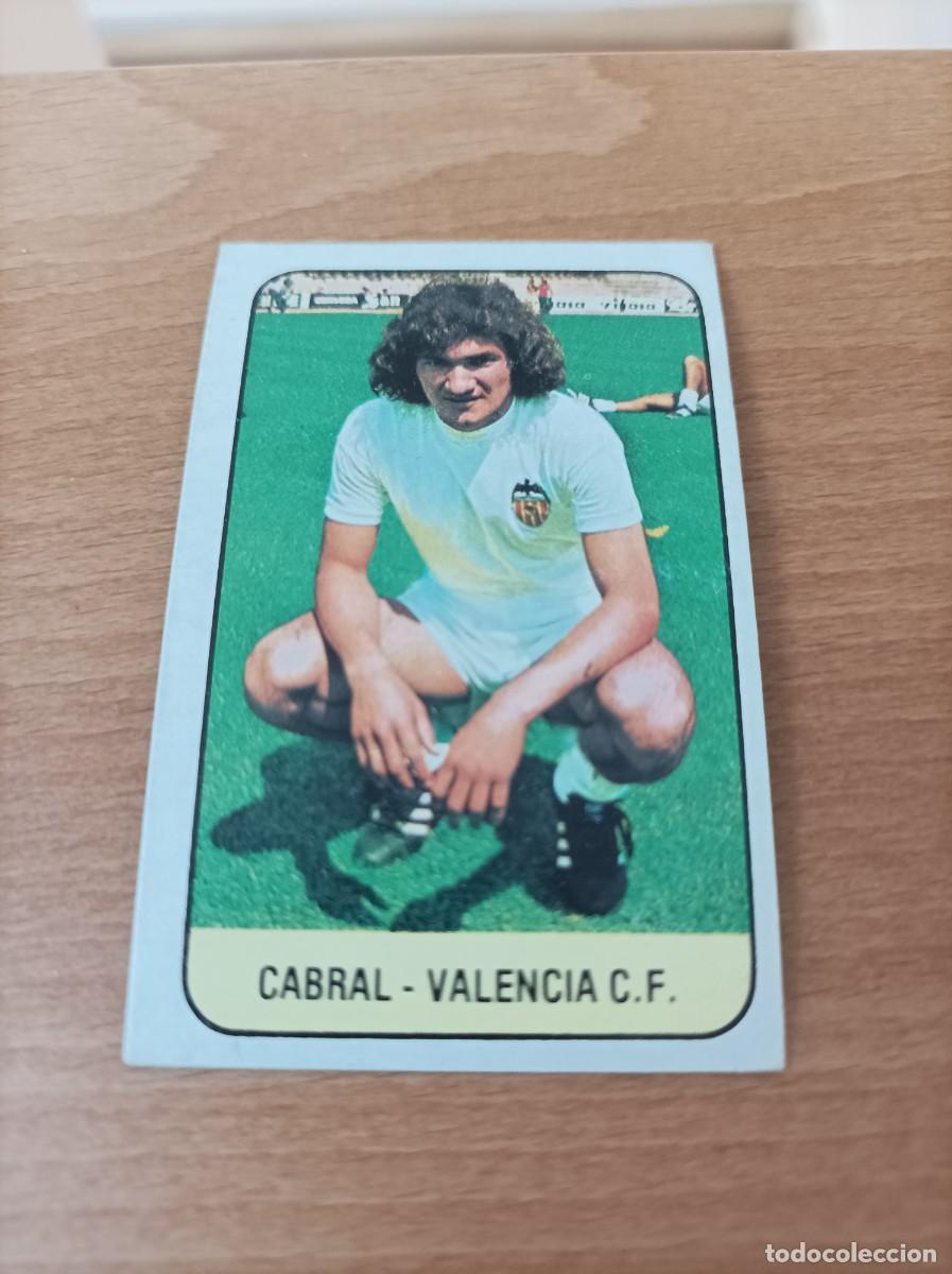 Cromos de f&uacute;tbol: LIGA ESTE 1978 1979 78 79 CABRAL (VALENCIA) - NUNCA PEGADO
