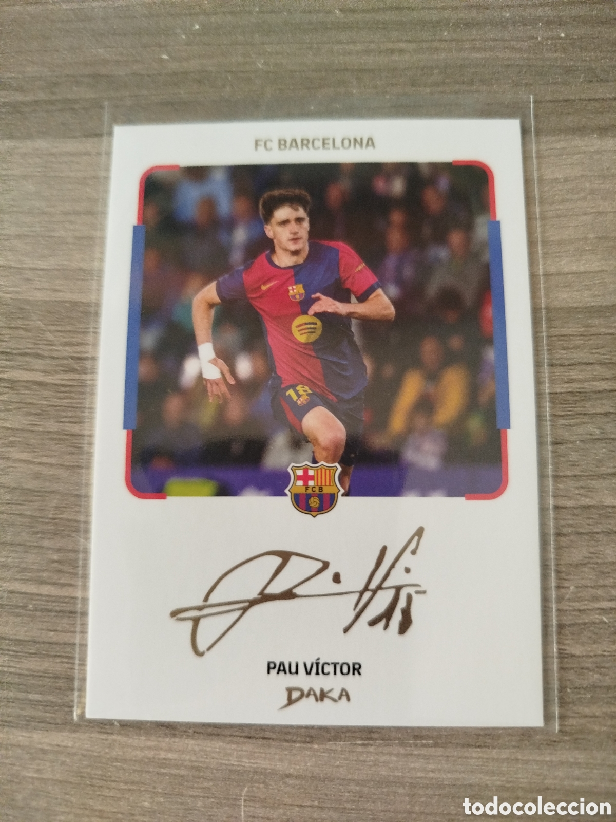 Cromos de f&uacute;tbol: DAKA.F.C.BARCELONA.PAU V&Iacute;CTOR (FIRMA).
