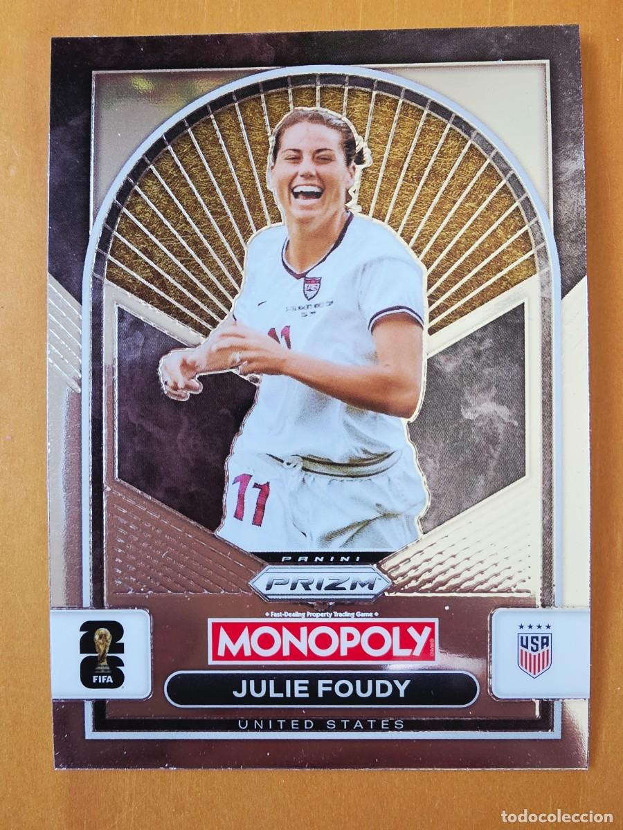 Cromos de f&uacute;tbol: No. 93 Julie Foudy, Estados Unidos USA, Panini Prizm World Cup 2026 Monopoly Mundial 26