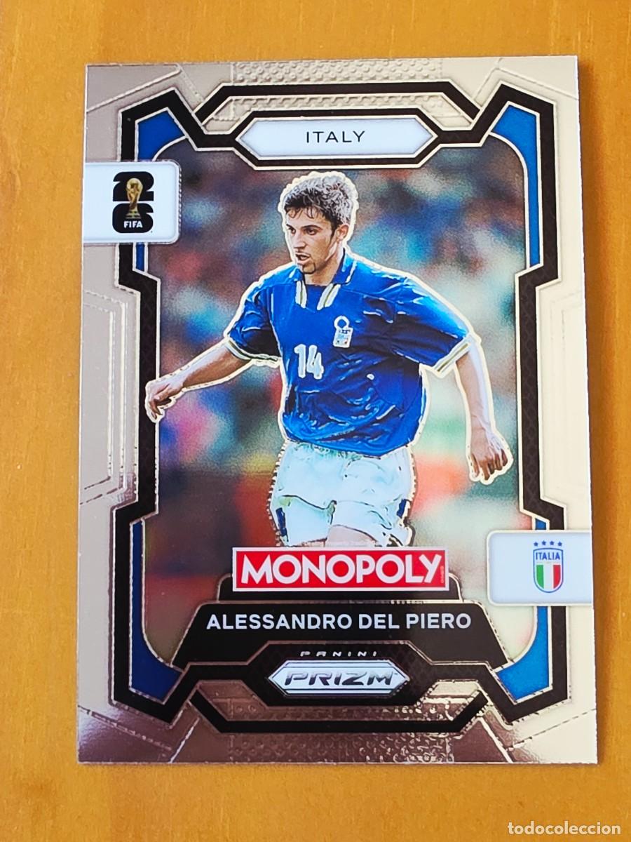 Cromos de f&uacute;tbol: No. 39 Alessandro del Piero, Italia, Panini Prizm World Cup 2026 Monopoly Mundial 26