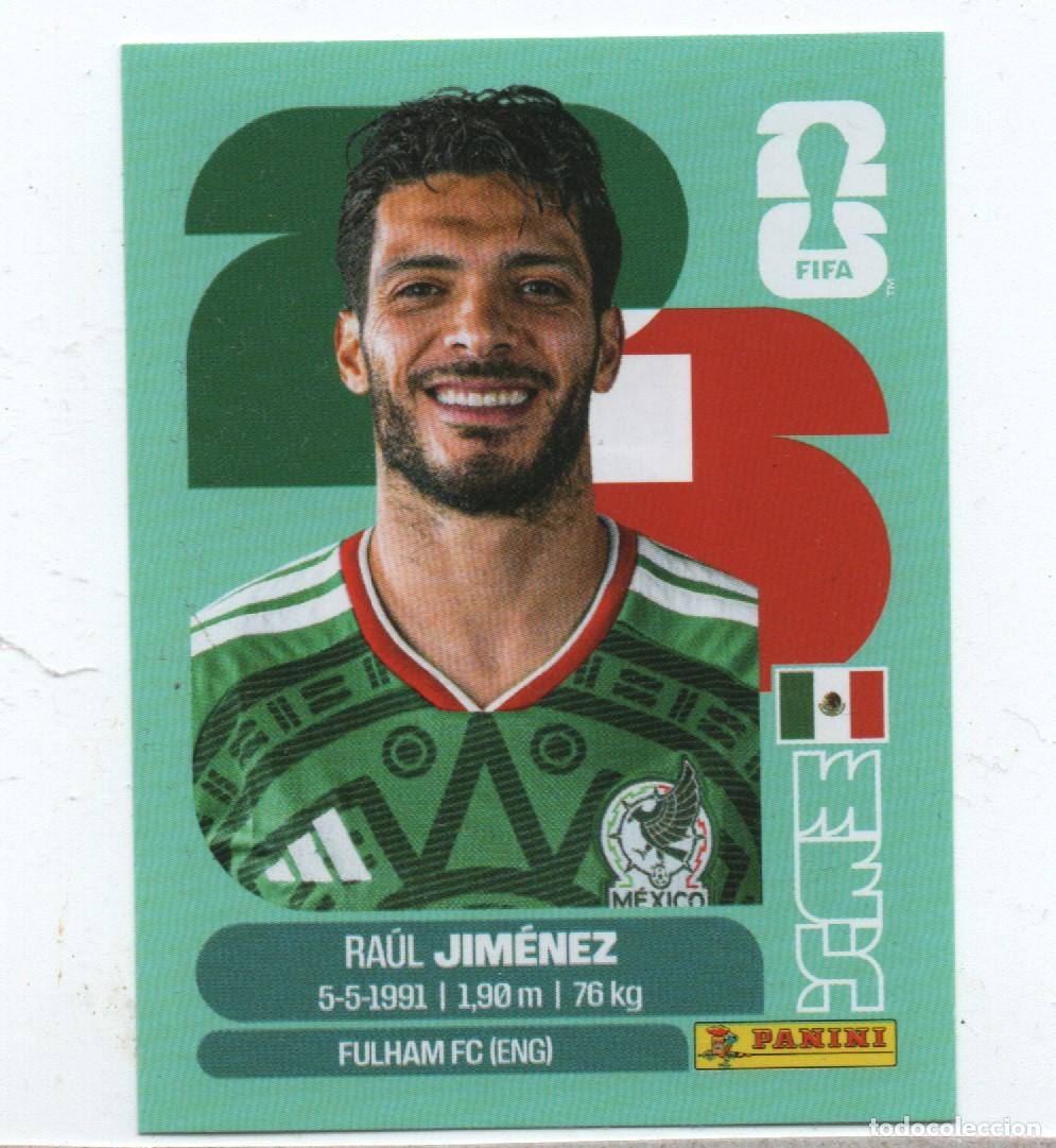 Cromos de Futebol: PANINI FIFA WORLD CUP 2026 MEX 17 RA&Uacute;L JIM&Eacute;NEZ, NUNCA COLADO