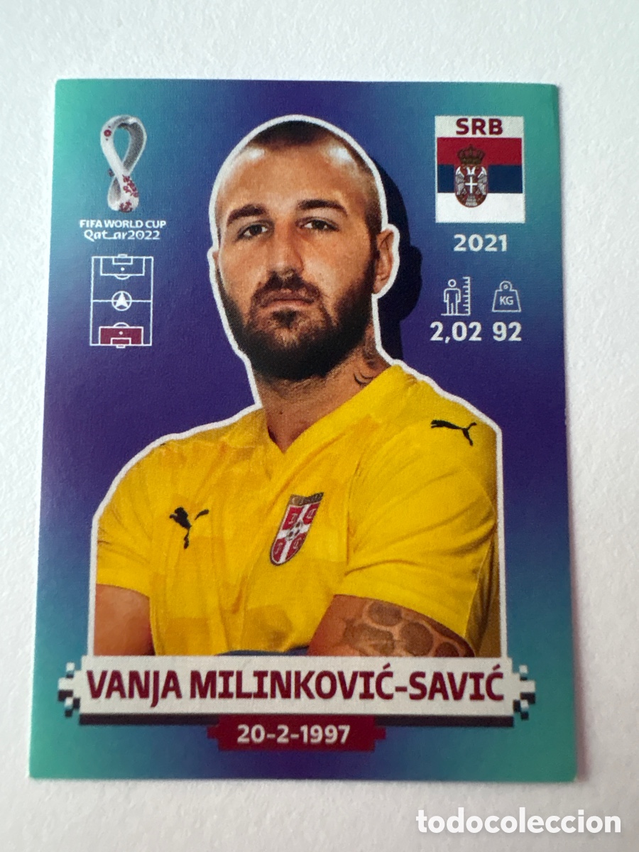 Cromos de f&uacute;tbol: Cromo Vanja Milinković-Savić Serbia 4 Panini Mundial 2022