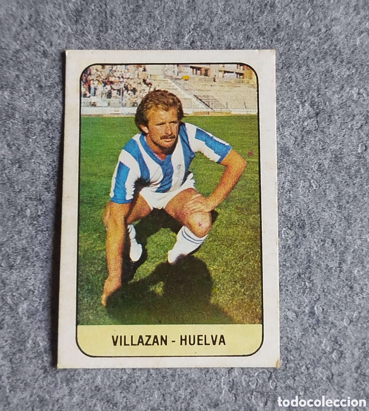 Cromos de f&uacute;tbol: VILLAZAN ULTIMOS FICHAJES N&deg; 18 RECREATIVO HUELVA ESTE 78 79 1978 1979 CROMO DESPEGADO FICHAJE