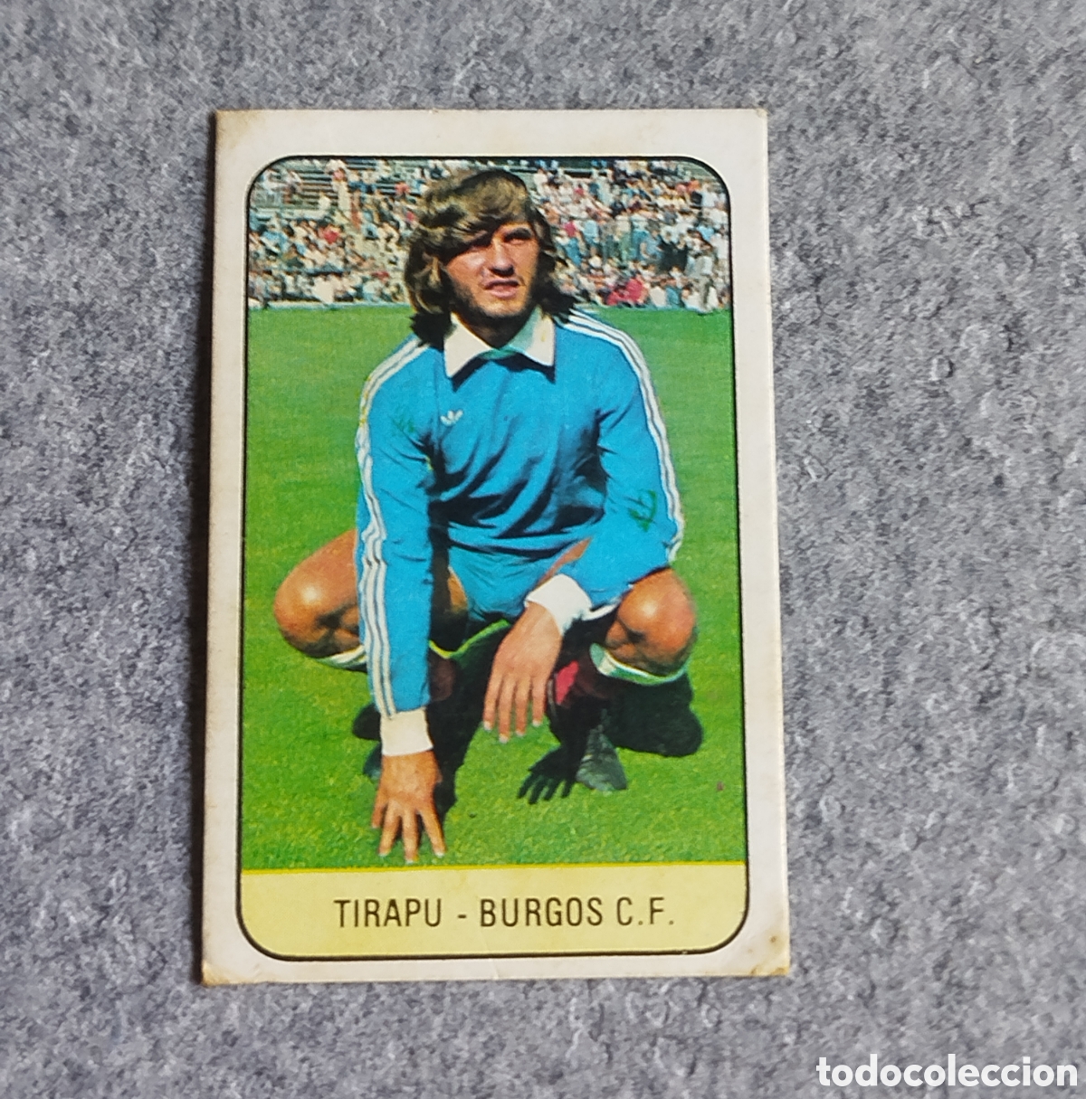 Cromos de f&uacute;tbol: TIRAPU ULTIMOS FICHAJES N&deg; 17 BURGOS EDICIONES ESTE 78 79 1978 1979 CROMO DESPEGADO FICHAJE