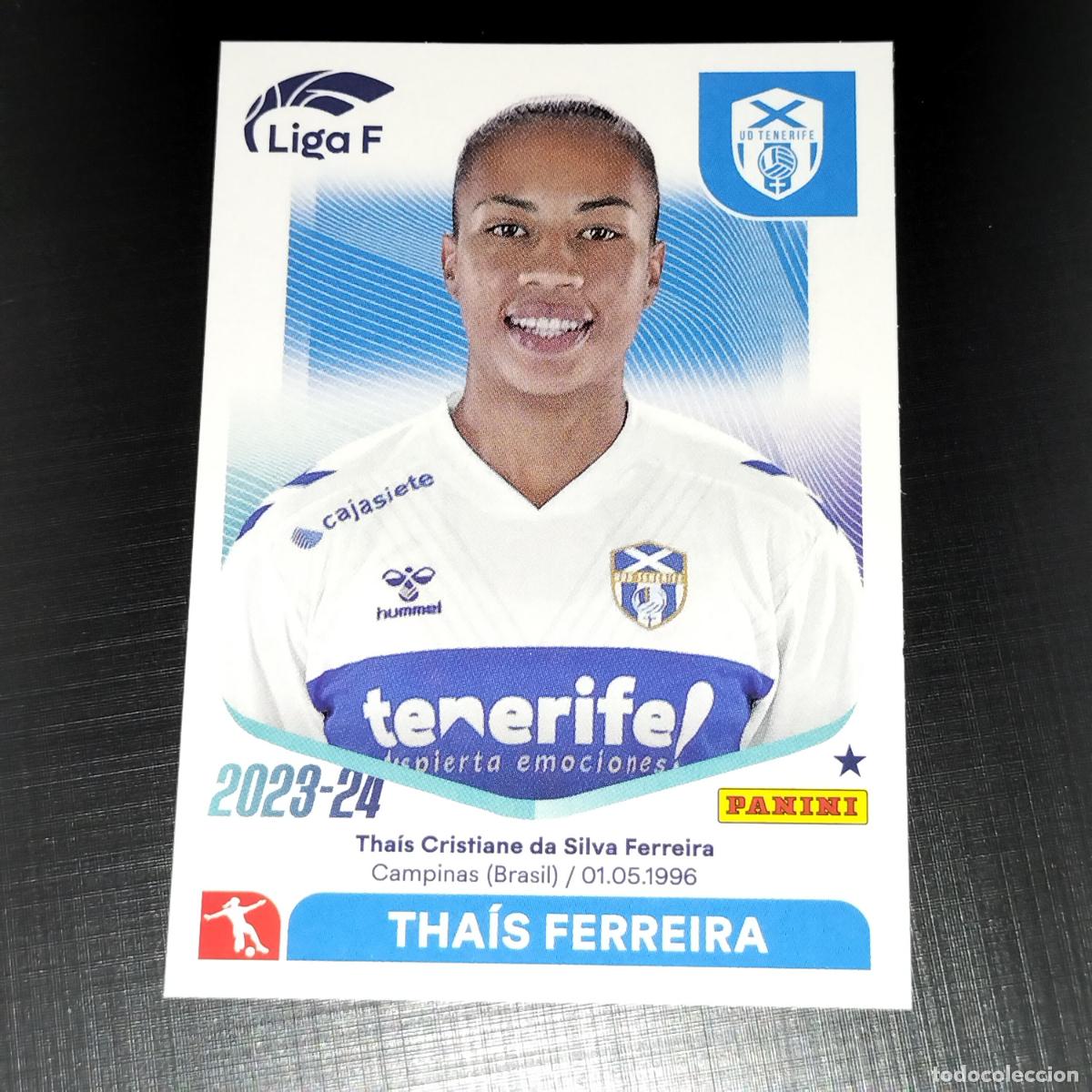 Cromos de Futebol: N&ordm; 89 THAIS FERREIRA COSTA ADEJE TENERIFE CROMOS LIGA F FEMENINA PANINI 2023 2024 23 24