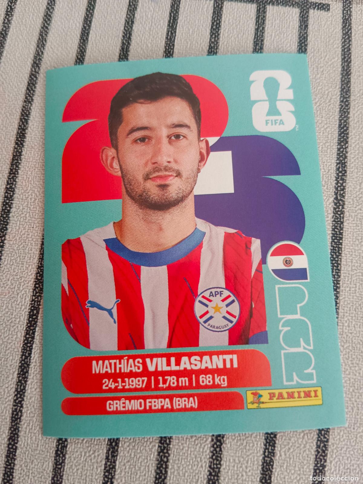Cromos de f&uacute;tbol: MUNDIAL 2026 ESTADOS UNIDOS USA MEXICO MEJICO CANADA PAR 9 PAR9 MATHIAS VILLASANTI PARAGUAY FIFA