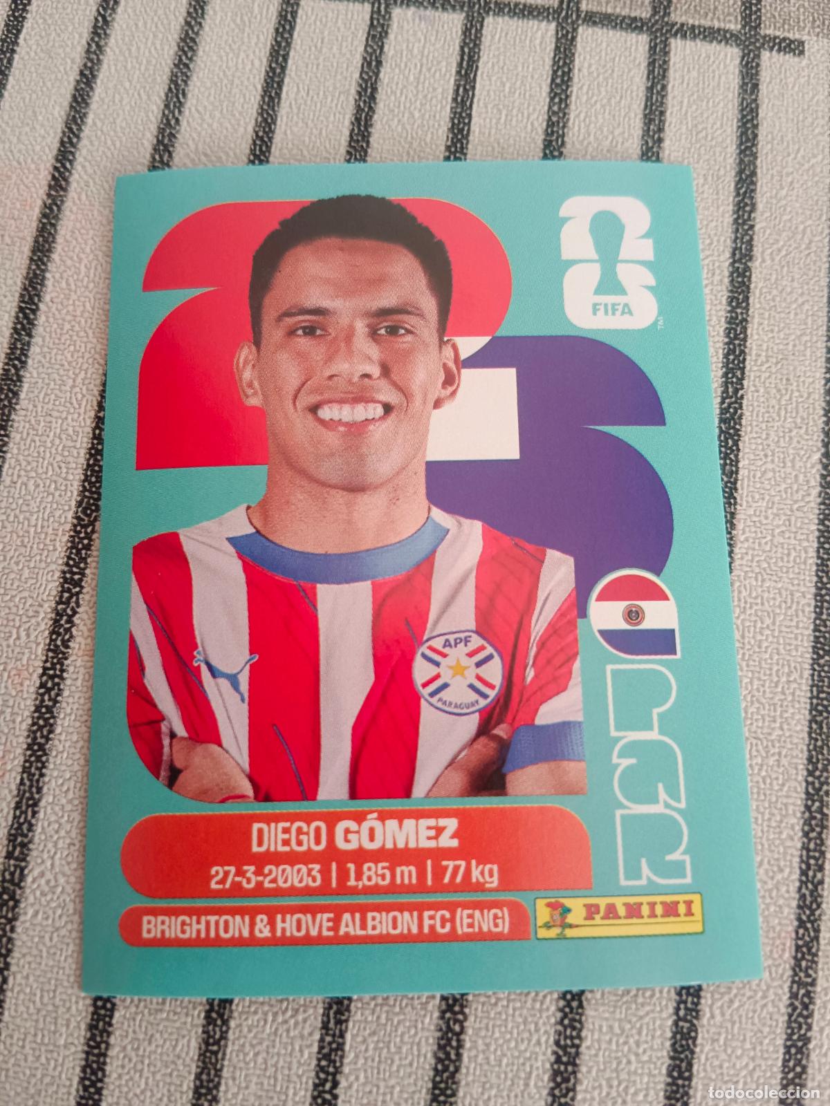 Cromos de f&uacute;tbol: MUNDIAL 2026 ESTADOS UNIDOS USA MEXICO MEJICO CANADA PAR 10 PAR10 DIEGO GOMEZ PARAGUAY FIFA