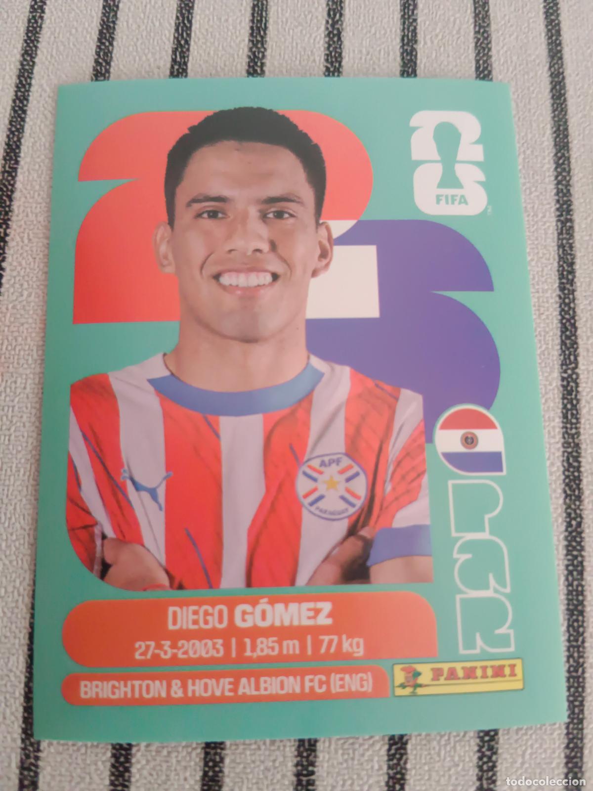 Cromos de f&uacute;tbol: MUNDIAL 2026 ESTADOS UNIDOS USA MEXICO MEJICO CANADA PAR 10 PAR10 DIEGO GOMEZ PARAGUAY FIFA