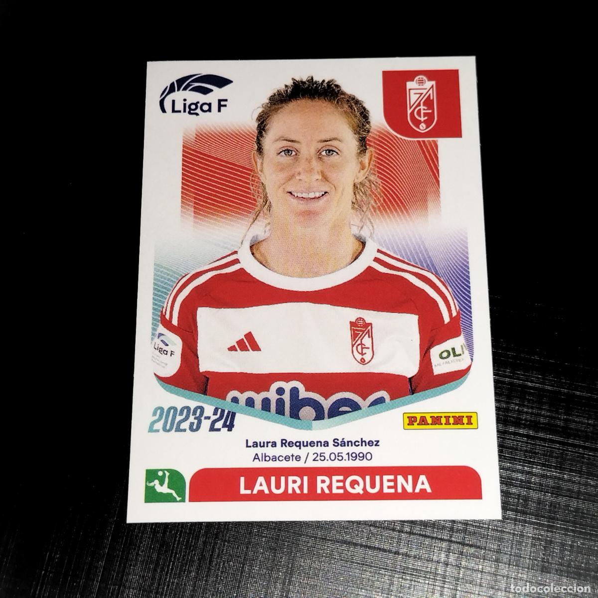 Cromos de f&uacute;tbol: N&ordm; 138 LAURI REQUENA GRANADA CROMOS LIGA F FEMENINA PANINI 2023 2024 23 24