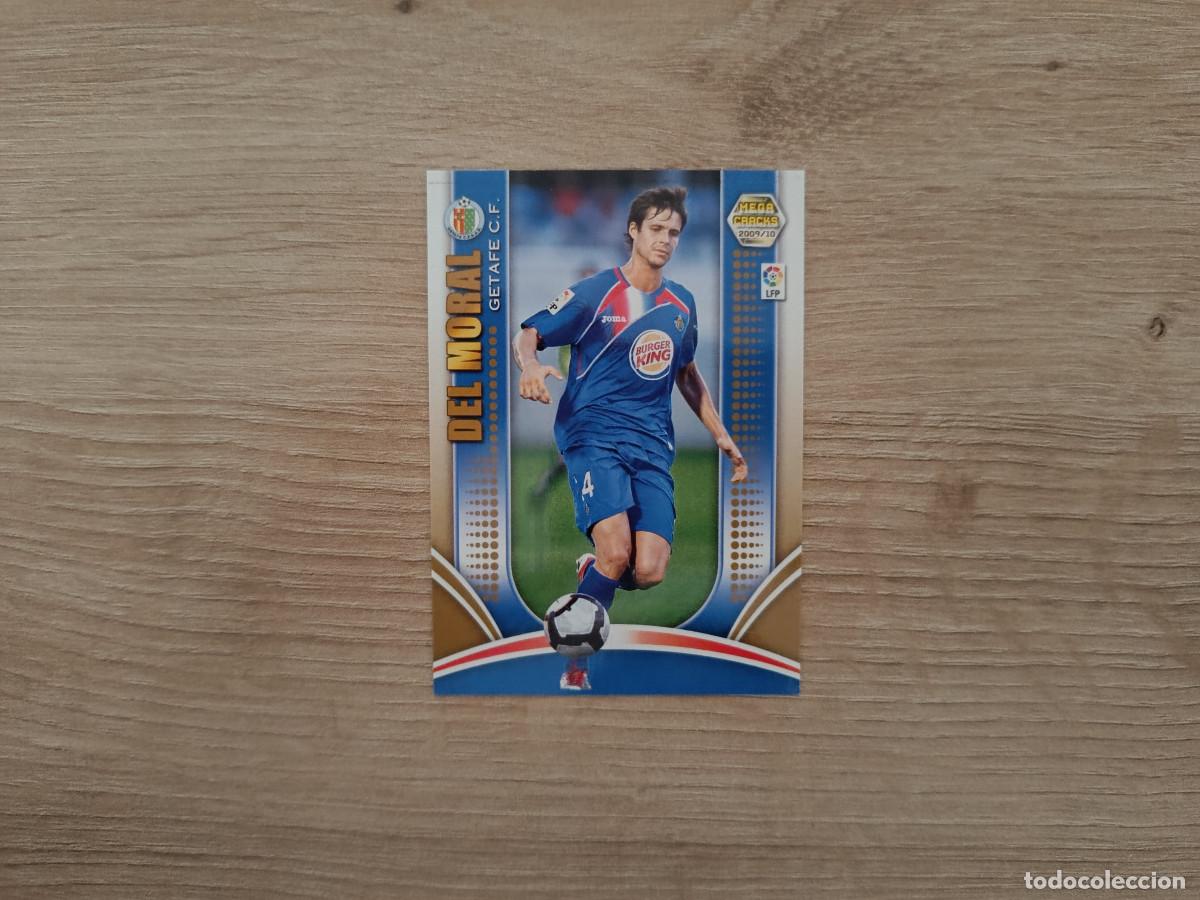 Cromos de f&uacute;tbol: CROMO DE FUTBOL PANINI DEL MORAL 125 GETAFE MEGACRACKS 2009 2010 09 10 D726