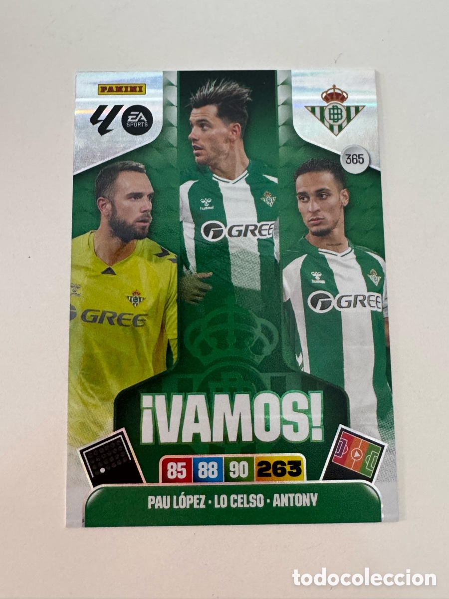 Cromos de f&uacute;tbol: PANINI ADRENALYN XL LIGA 2025-2026 25-26 &ndash; VAMOS &ndash; Real Betis N&ordm; 365