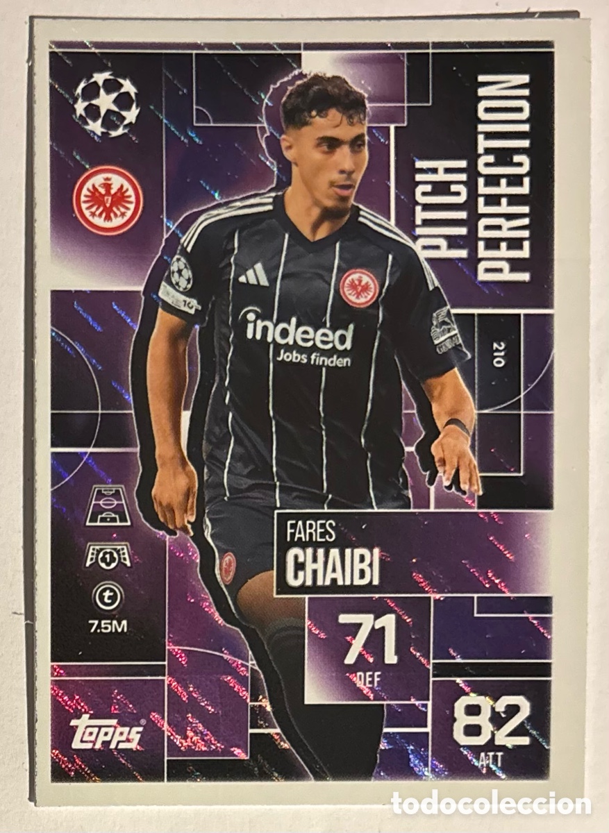 Cromos de f&uacute;tbol: FARES CHAIBI (EINTRACHT FRANKFURT). CARTA PITCH PERFECTION TOPPS MATCH ATTAX 2025/26.