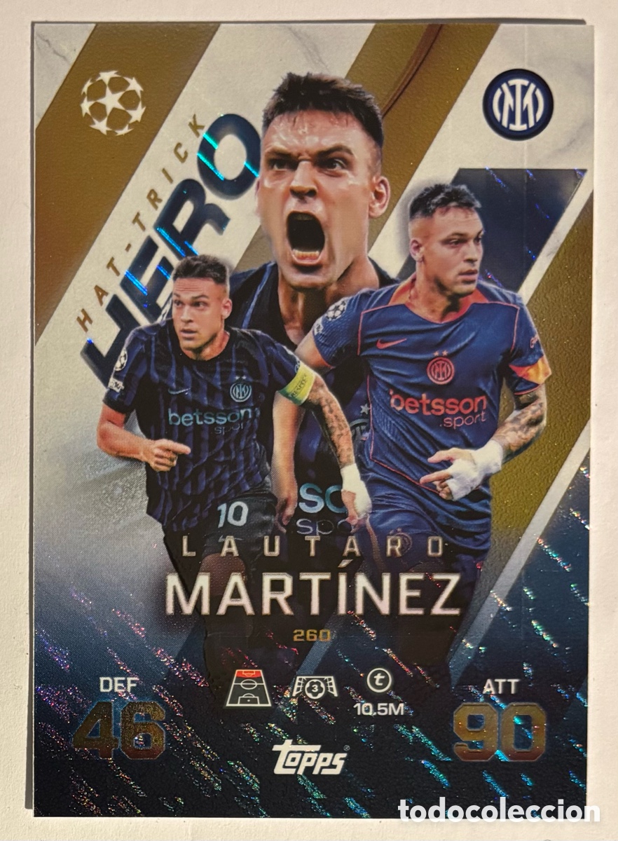 Cromos de f&uacute;tbol: LAUTARO MART&Iacute;NEZ (INTER MILAN). CARTA HAT-TRICK HERO TOPPS MATCH ATTAX 2025/26.