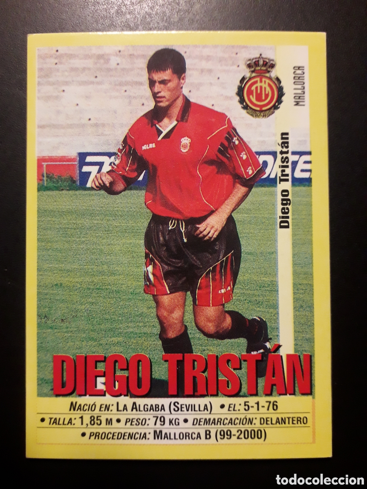 Cromos de f&uacute;tbol: DIEGO TRIST&Aacute;N MALLORCA N&deg; 54 PANINI 99 00 1999 2000. SIN PEGAR. FOTOS. PEDIDO M&Iacute;NIMO 3&euro;