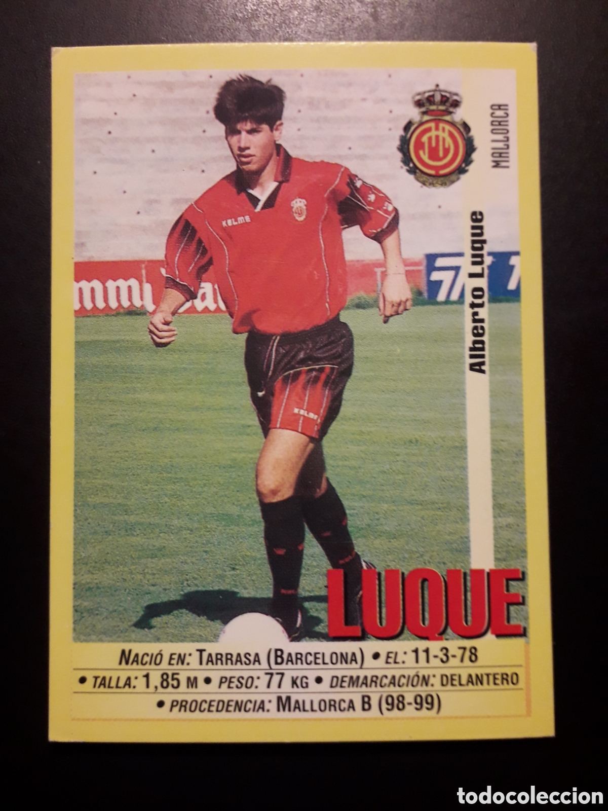 Cromos de f&uacute;tbol: LUQUE MALLORCA N&deg; 53 PANINI 99 00 1999 2000. SIN PEGAR. FOTOS. PEDIDO M&Iacute;NIMO 3&euro;