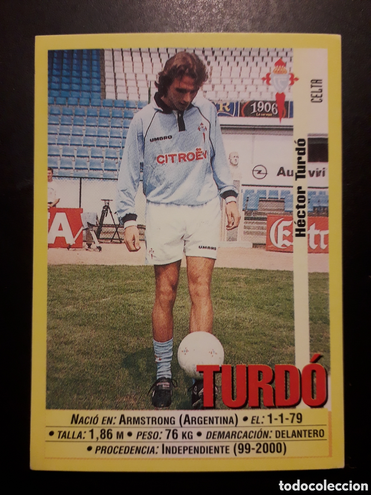 Cromos de f&uacute;tbol: TURD&Oacute; CELTA DE VIGO N&deg; 94a PANINI 99 00 1999 2000. SIN PEGAR. FOTOS. PEDIDO M&Iacute;NIMO 3&euro;