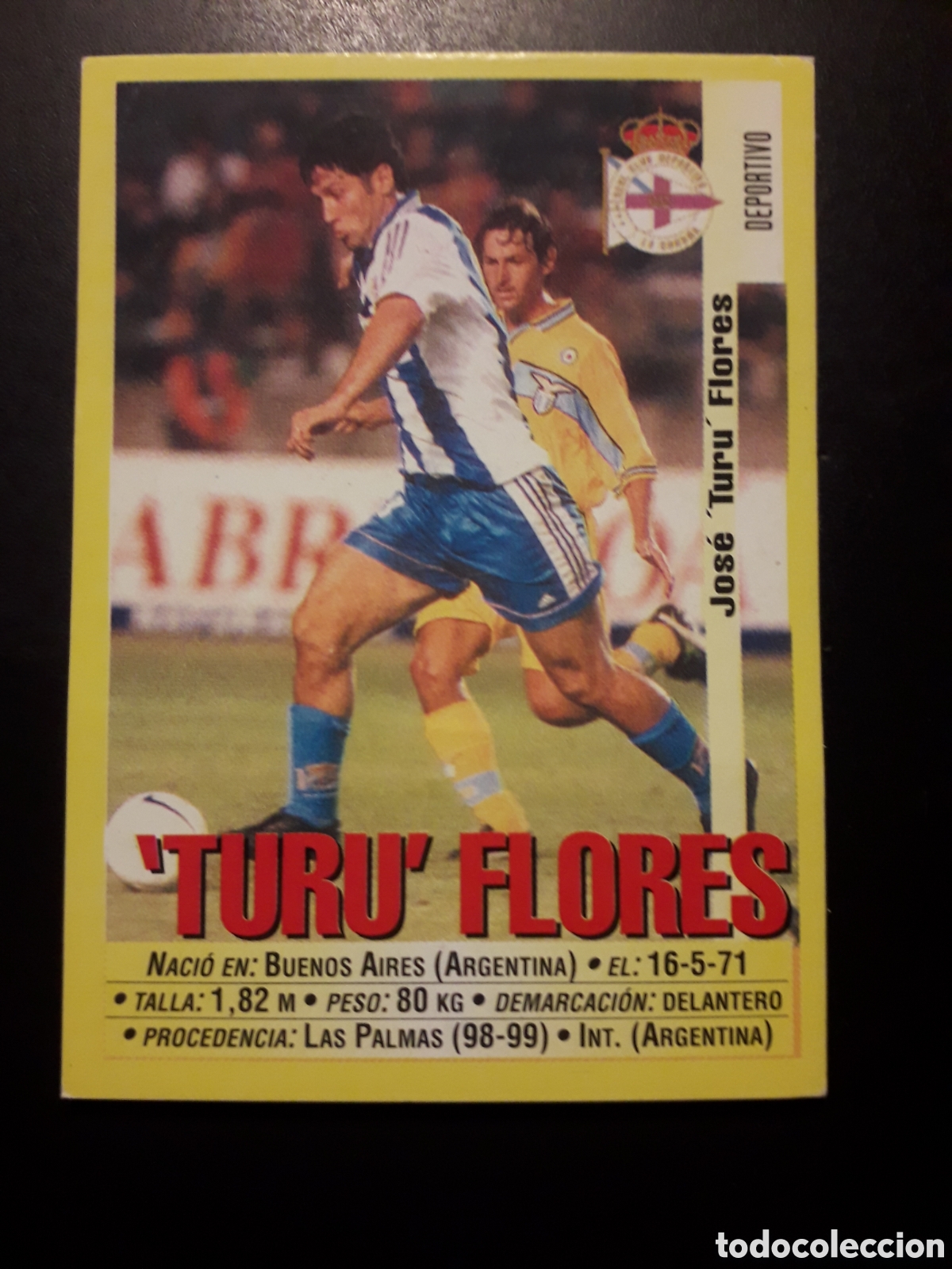 Cromos de f&uacute;tbol: TURU FLORES DEPORTIVO DE LA CORU&Ntilde;A N&deg; 113 PANINI 99 00 1999 2000. SIN PEGAR. FOTOS. PEDIDO M&Iacute;NIMO 3&euro;