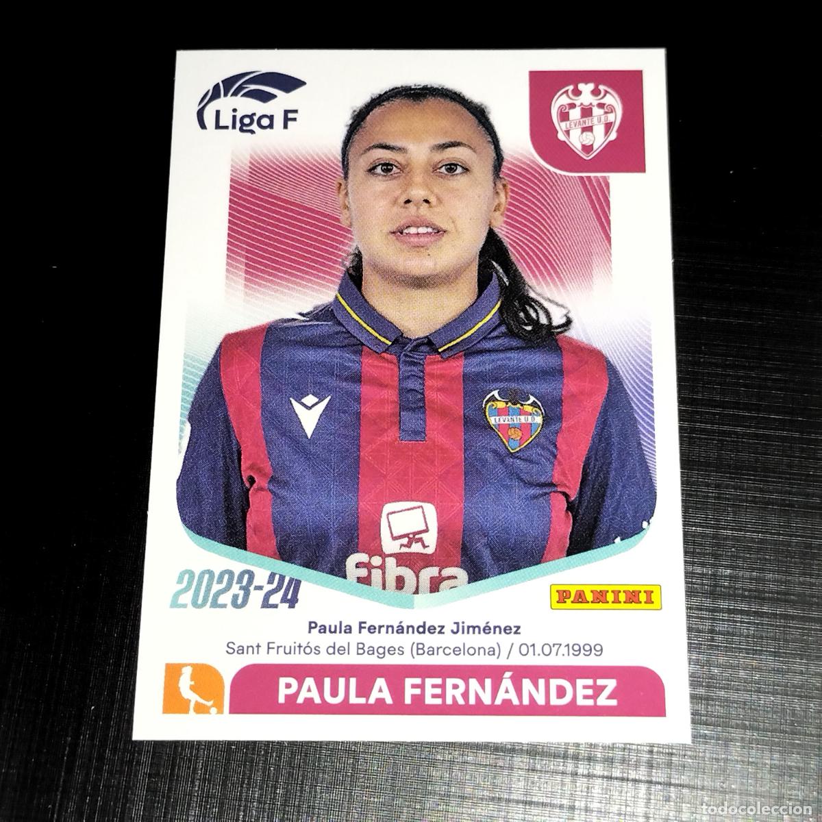 Cartes &agrave; collectionner de Football: N&ordm; 172 PAULA FERNANDEZ LEVANTE UD CROMOS LIGA F FEMENINA PANINI 2023 2024 23 24