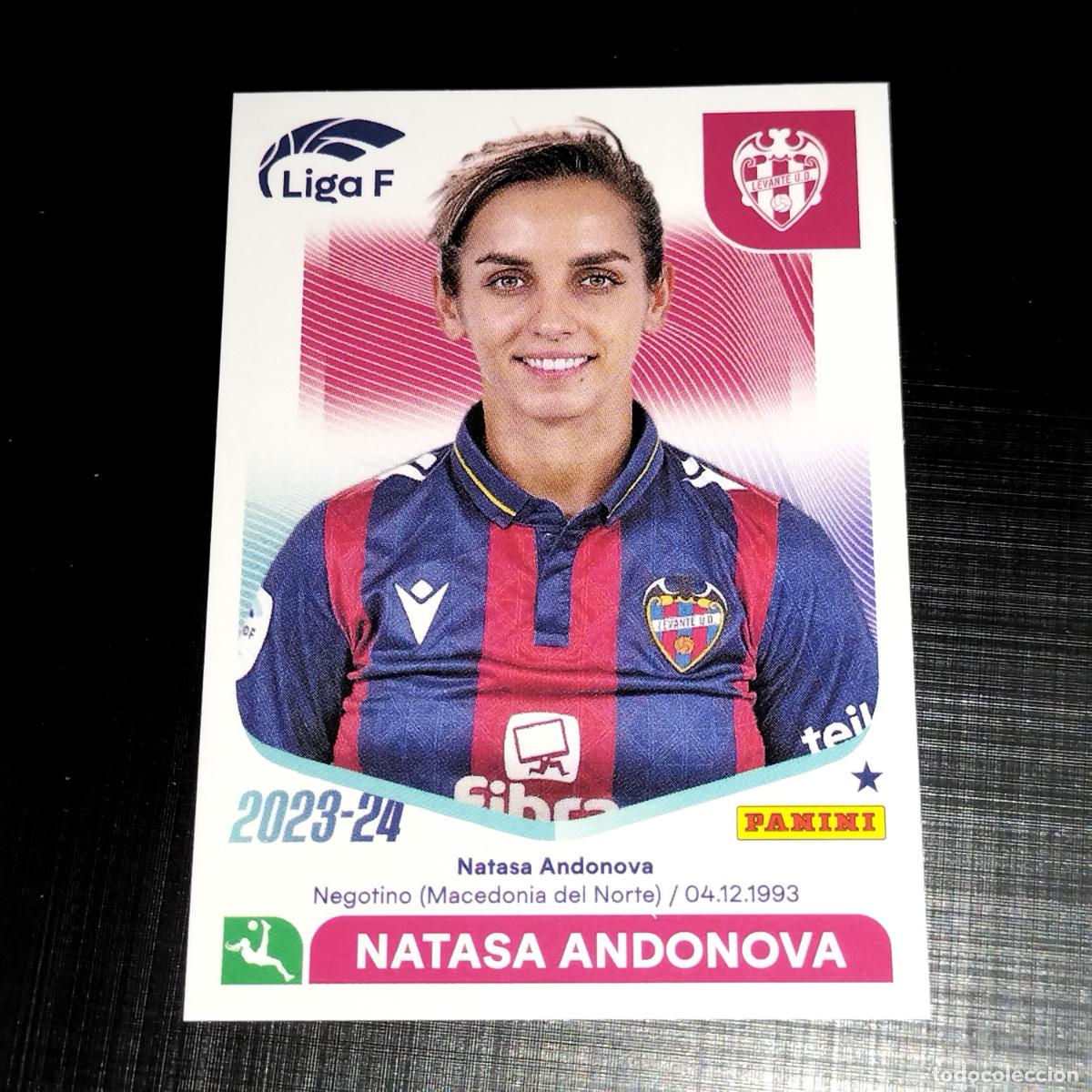 Cartes &agrave; collectionner de Football: N&ordm; 178 NATASA ANDONOVA LEVANTE UD CROMOS LIGA F FEMENINA PANINI 2023 2024 23 24