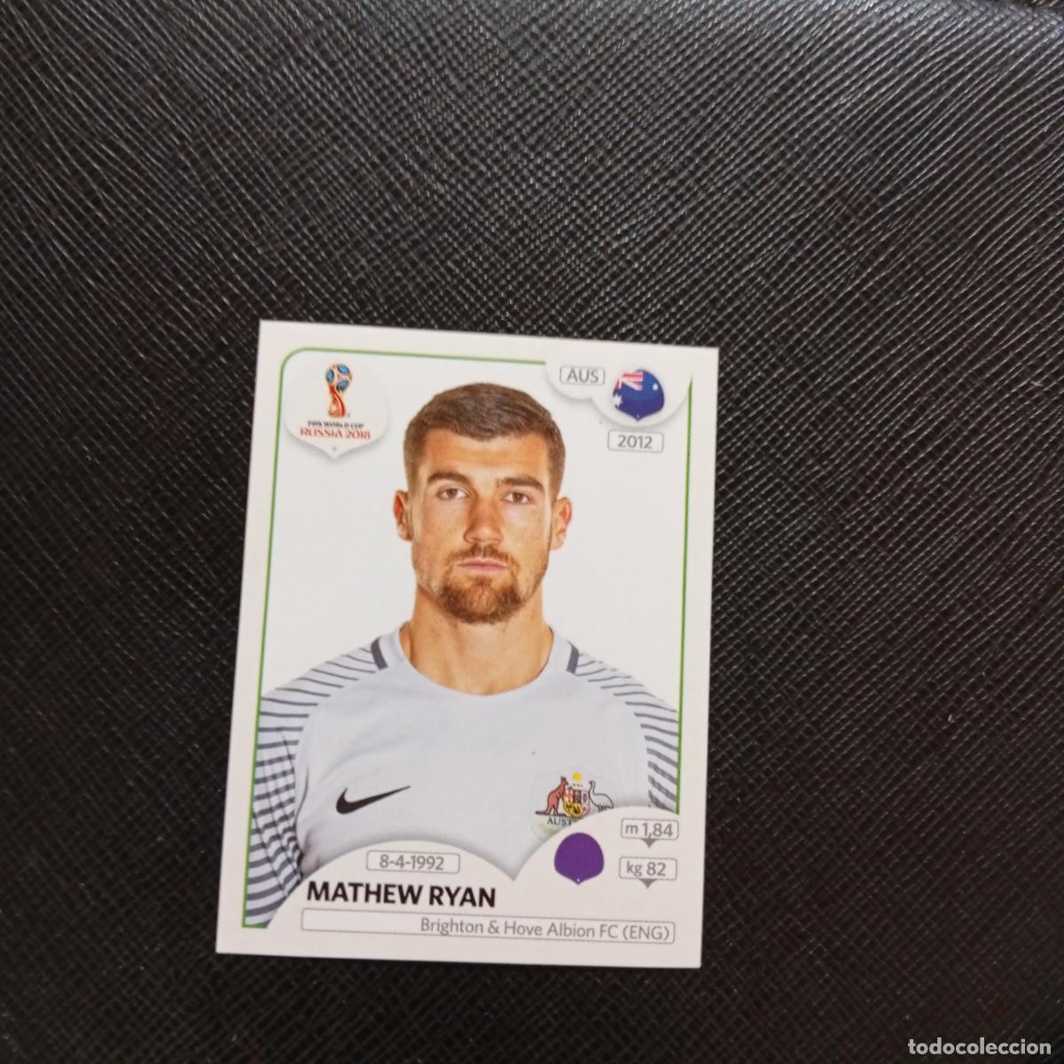 Football Stickers: 214 MATHEW RYAN AUSTRALIA PANINI MUNDIAL RUSIA 2018 CROMO FUTBOL 18 - SIN PEGAR - CJ2