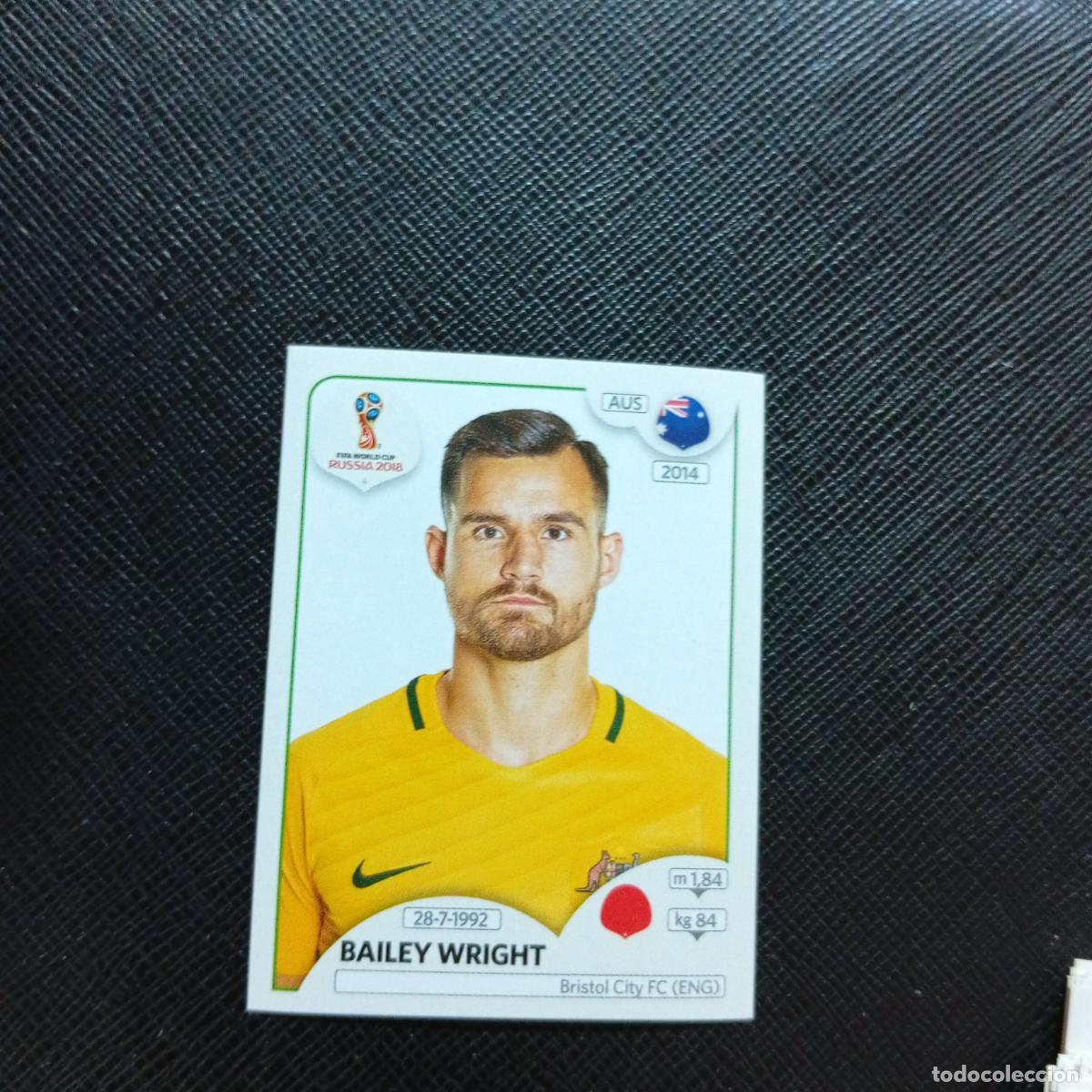 Cromos de f&uacute;tbol: 217 BAILEY WRIGHT AUSTRALIA PANINI MUNDIAL RUSIA 2018 CROMO FUTBOL 18 - SIN PEGAR - CJ2