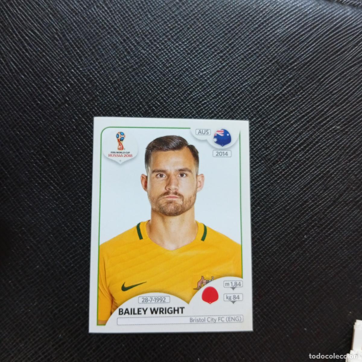 Cromos de f&uacute;tbol: 217 BAILEY WRIGHT AUSTRALIA PANINI MUNDIAL RUSIA 2018 CROMO FUTBOL 18 - SIN PEGAR - CJ2 .
