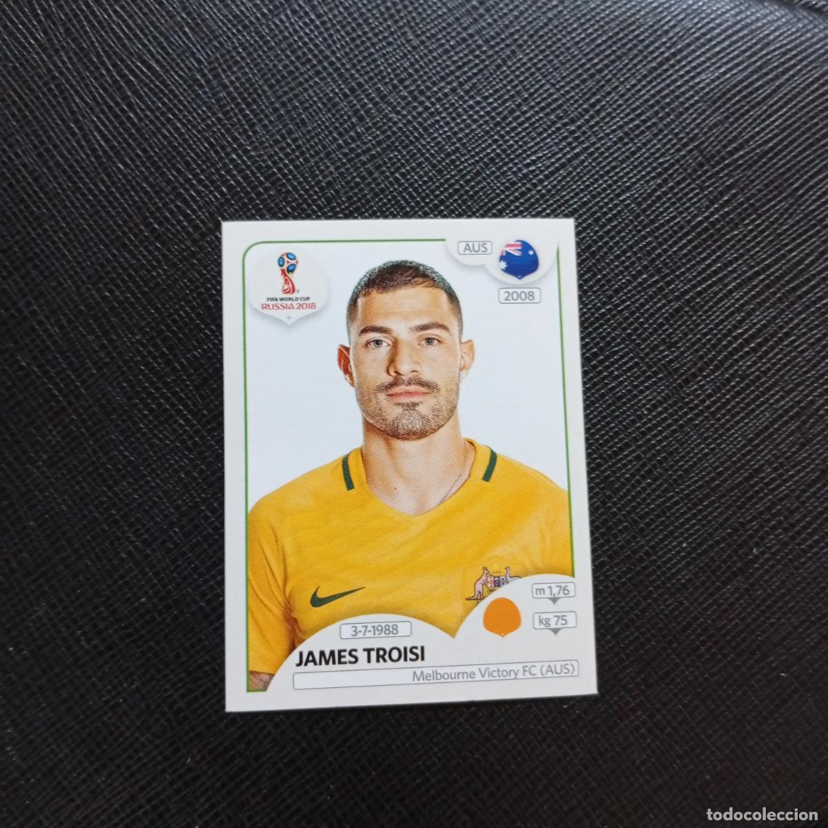 Cromos de f&uacute;tbol: 223 JAMES TROISI AUSTRALIA PANINI MUNDIAL RUSIA 2018 CROMO FUTBOL 18 - SIN PEGAR - CJ2 ..