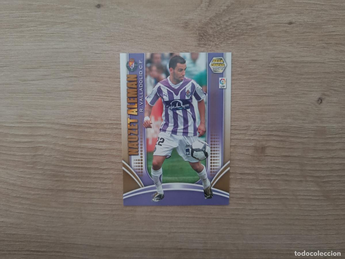 Cromos de f&uacute;tbol: CROMO DE FUTBOL PANINI NAUZET ALEMAN 301 VALLADOLID MEGACRACKS 2009 2010 09 10 D726