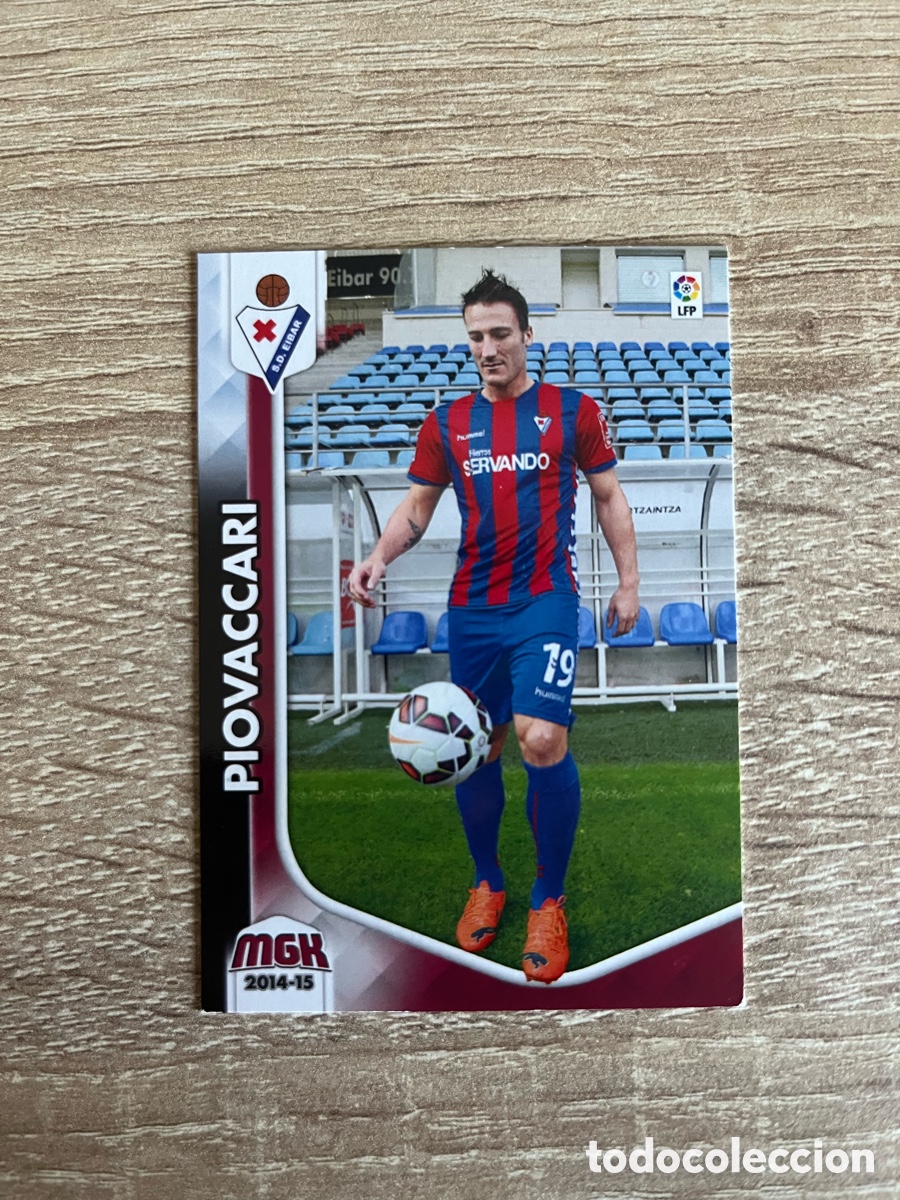 Cromos de Futebol: 494 PIOVACCARI NUEVO FICHAJE MEGACRACKS MGK 2014 2015 14 15 EIBAR