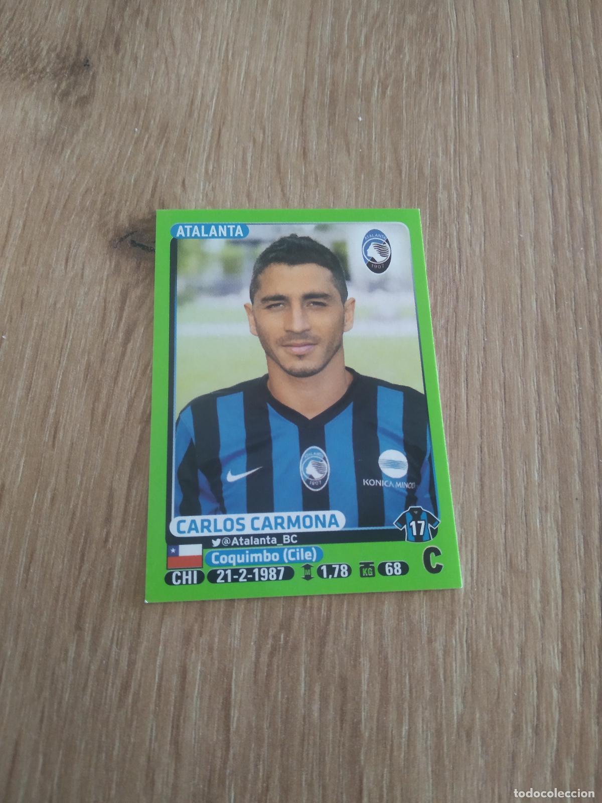 Football Stickers: 16 CARLOS CARMONA ATALANTA CROMO FUTBOL PANINI LIGA ITALIA 14-15 CALCIATORI 2014-2015
