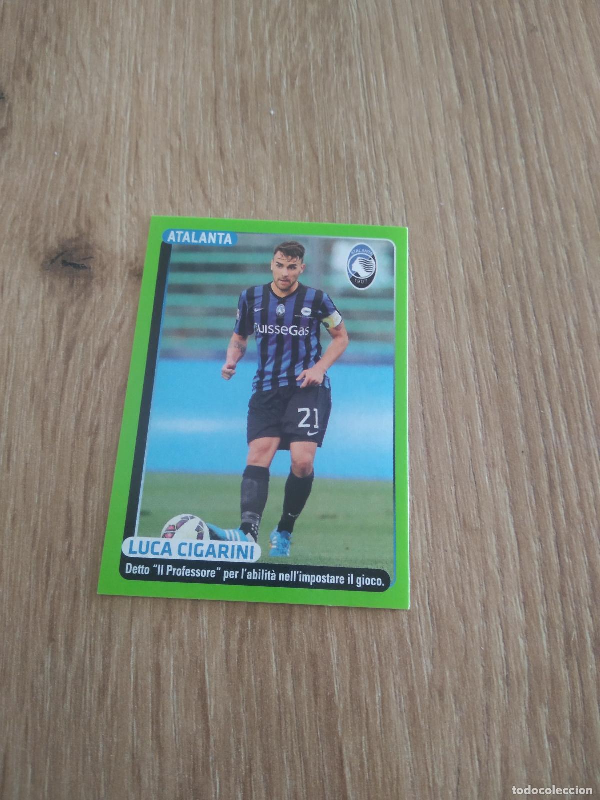 Cromos de f&uacute;tbol: 29 LUCA CIGARINI ATALANTA CROMO FUTBOL PANINI LIGA ITALIA 14-15 CALCIATORI 2014-2015