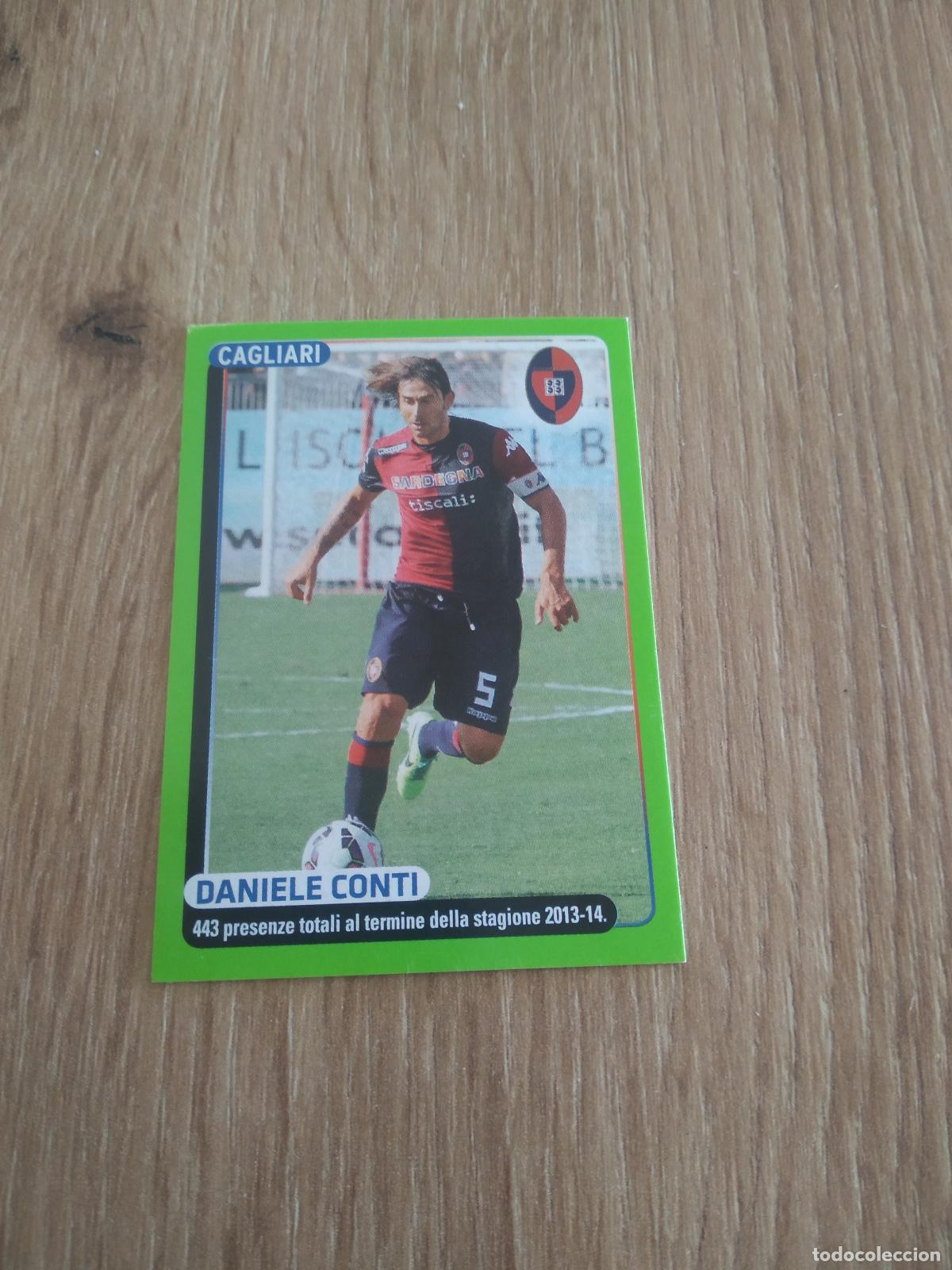 Cromos de f&uacute;tbol: 55 DANIELE CONTI CAGLIARI CROMO FUTBOL PANINI LIGA ITALIA 14-15 CALCIATORI 2014-2015