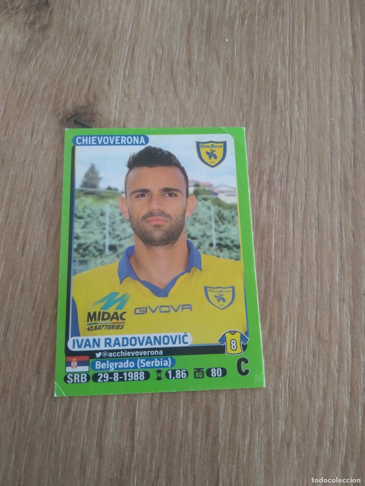 Cromos de f&uacute;tbol: 94 IVAN RADOVANOVIC CHIEVOVERONA CROMO FUTBOL PANINI LIGA ITALIA 14-15 CALCIATORI 2014-2015