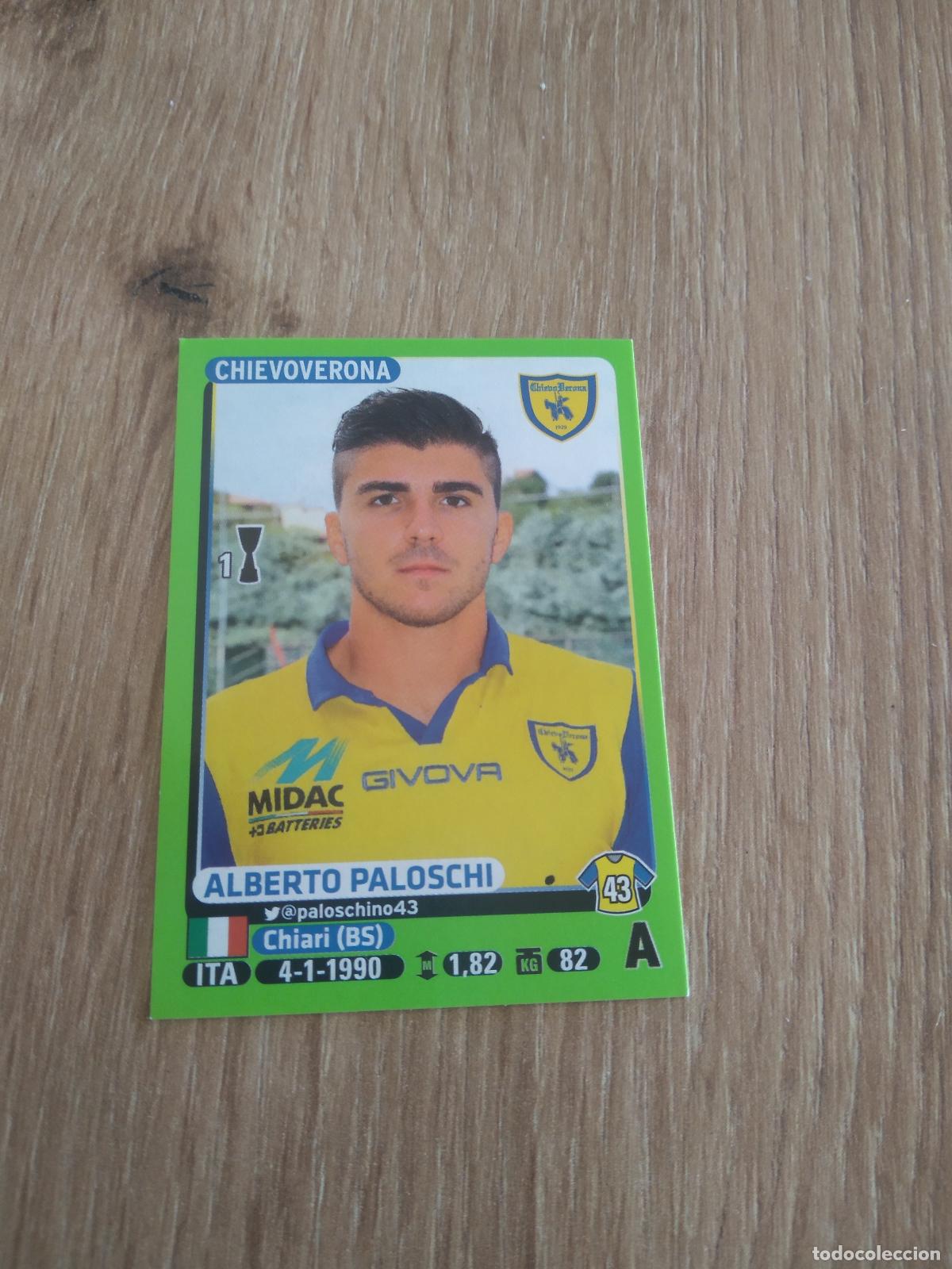 Cromos de f&uacute;tbol: 102 ALBERTO PALOSCHI CHIEVOVERONA CROMO FUTBOL PANINI LIGA ITALIA 14-15 CALCIATORI 2014-2015