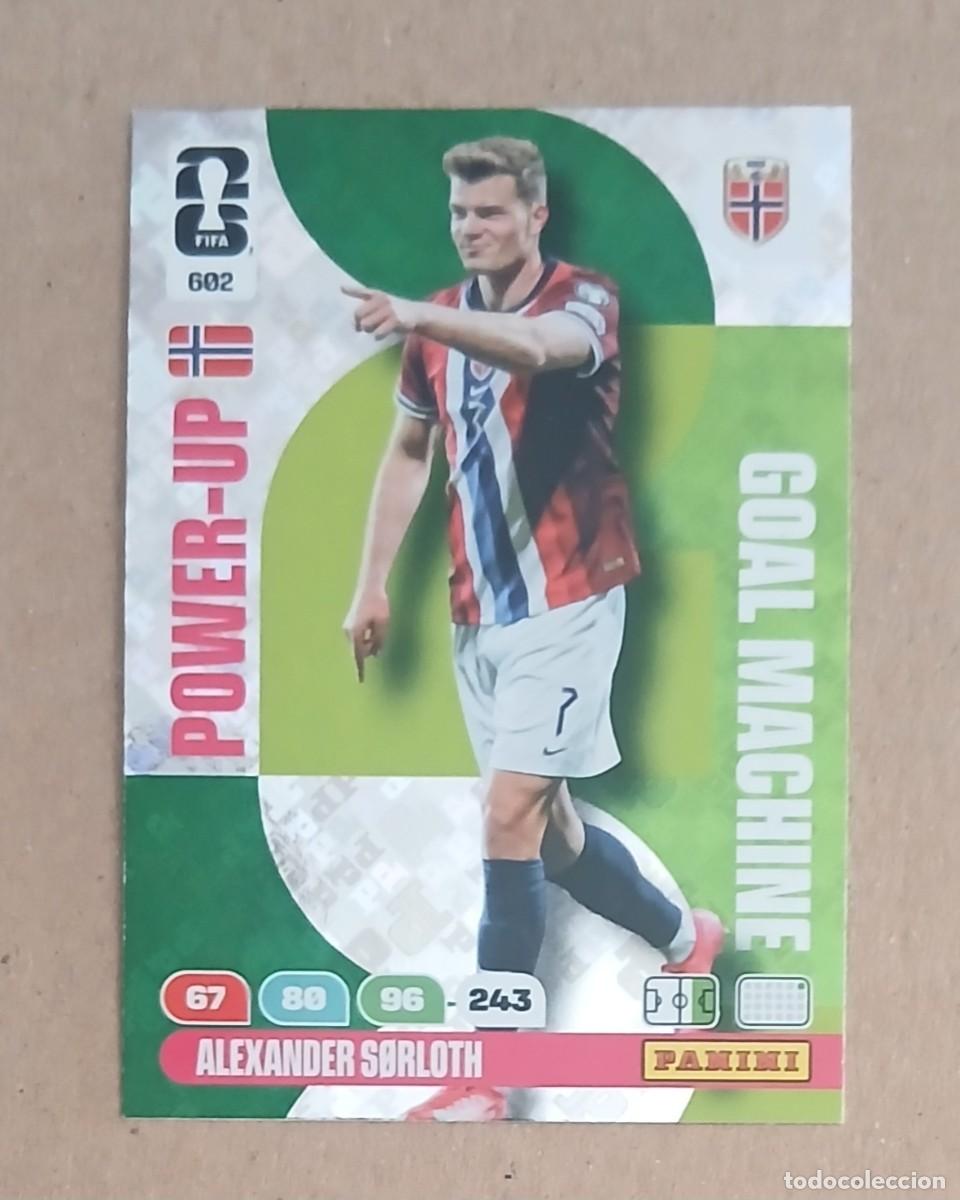 Cromos de Futebol: CROMO n&ordm; 602 ALEXANDER SORLOTH NORUEGA GOAL MACHINE ADRENALYN XL FIFA WORLD CUP 2026E PANINI. Nuevo.