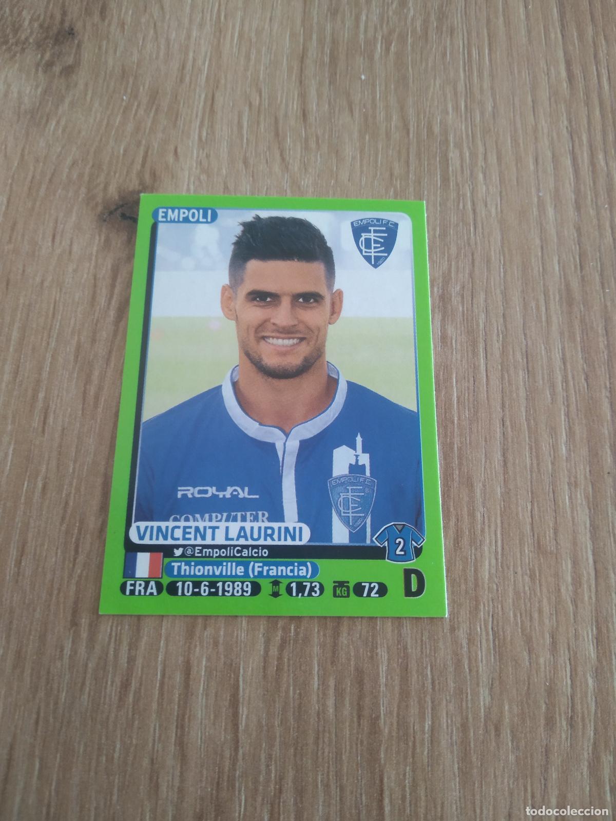 Figurine di Calcio: 117 VINCENT LAURINI EMPOLI CROMO FUTBOL PANINI LIGA ITALIA 14-15 CALCIATORI 2014-2015