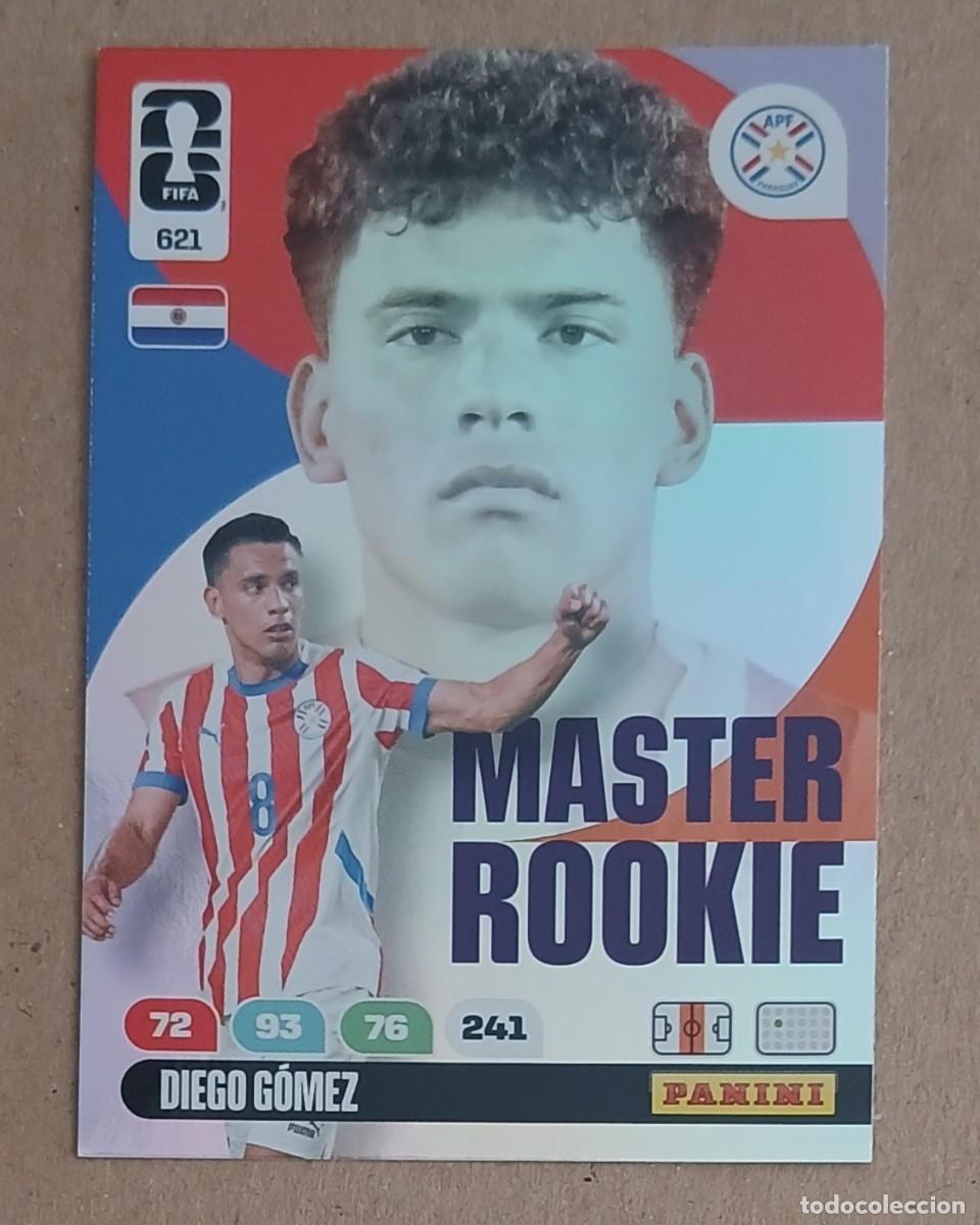 Cromos de f&uacute;tbol: CROMO n&ordm; 621 DIEGO G&Oacute;MEZ PARAGUAY MASTER ROOKIE ADRENALYN XL FIFA WORLD CUP 2026E PANINI. Nuevo.